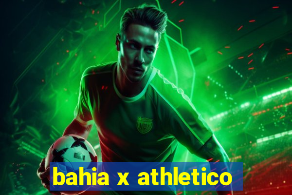 bahia x athletico-pr